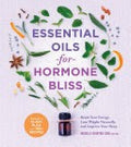 Book | Essential Oils for Hormone Bliss | Michelle Schoffro Cook
